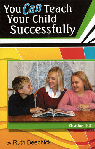 You Can Teach Your Child Successfully