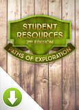 Paths of Exploration Student Resources  (2nd Ed) Digital