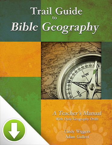 Trail Guide to Bible Geography