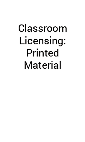 Classroom Licensing - Printed Material