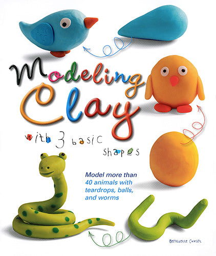Modeling Clay with 3 Basic Shapes