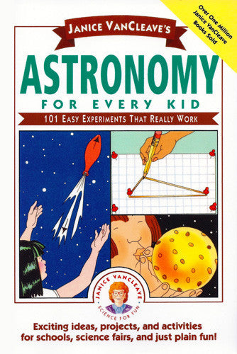 Astronomy for Every Kid