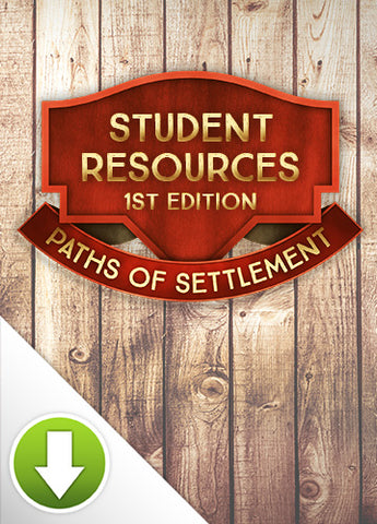 Paths of Settlement Student Resources