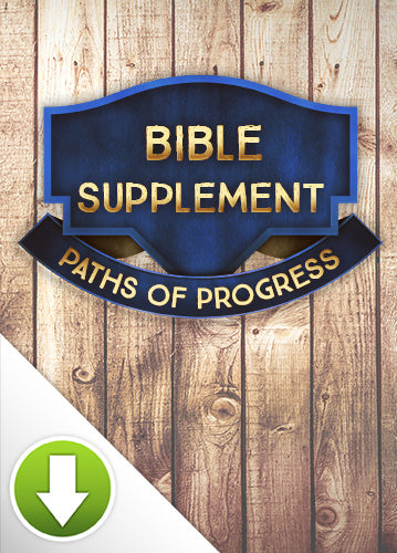 Paths of Progress Bible Supplement