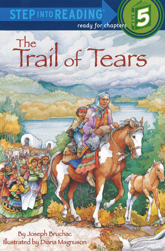 The Trail of Tears - Step Into Reading - 5